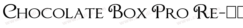 Chocolate Box Pro Re字体转换